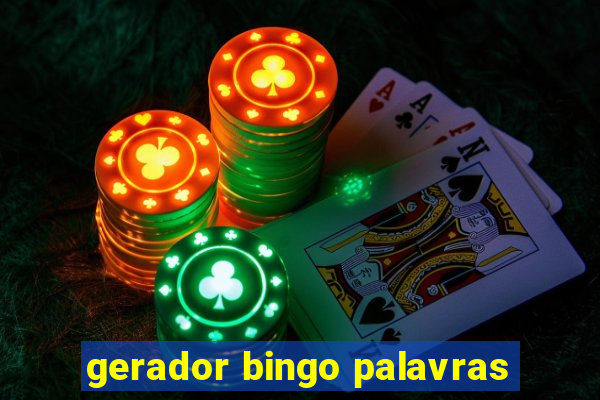 gerador bingo palavras